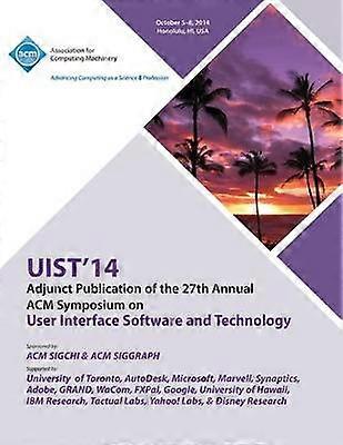 Adjungeret UIST 14 27th ACM User Interface Software & Technology Symposium