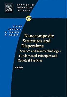 Nanocomposite Structures and Dispersions