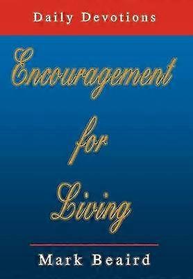 Encouragement for Living Daily Devotions