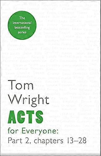 Acts for Everyone (Part 2): chapters 13 28