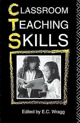 Classroom Teaching Skills