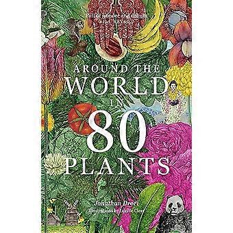 Around the World in 80 Plants