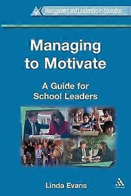 Managing to Motivate