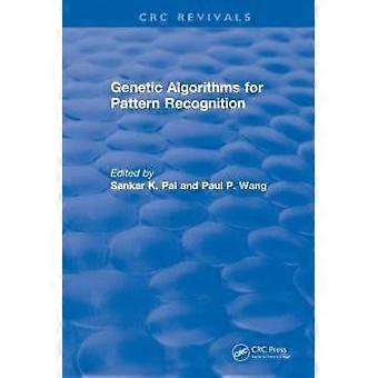 Genetic Algorithms For Pattern Recognition - Sankar K. Pal - Paperback - en Book
