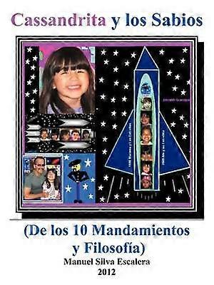 Cassandrita y Los Sabios De los 10 Mandamientos y Filosofia