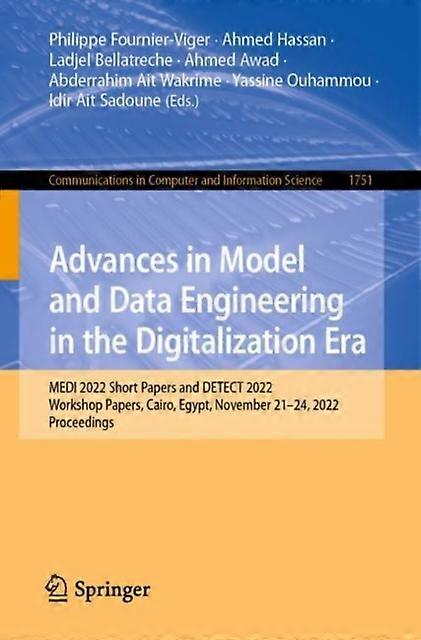 Advances In Model And Data Engineering In The Digitalization Era Paperback
