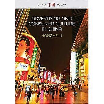 Advertising and Consumer Culture in China