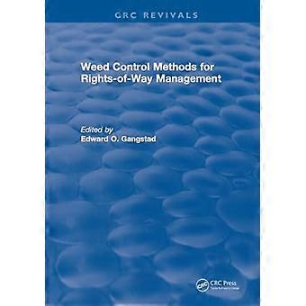Weed Control Methods for Rights of Way Management