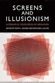 Screens And Illusionism by Edinburgh University Press Hardback Book