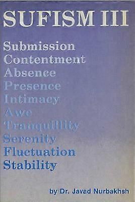 Le soufisme - Volume III