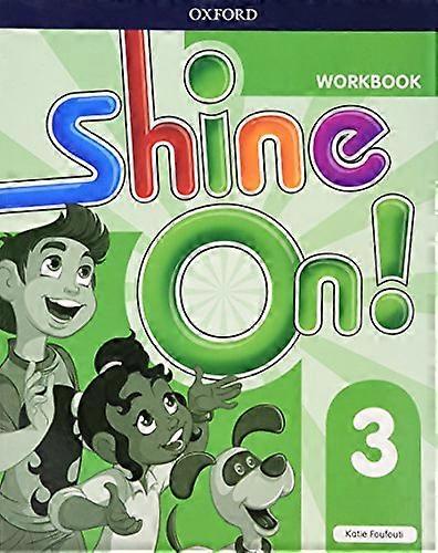 Shine On!: Level 3: Workbook (Shine On!)