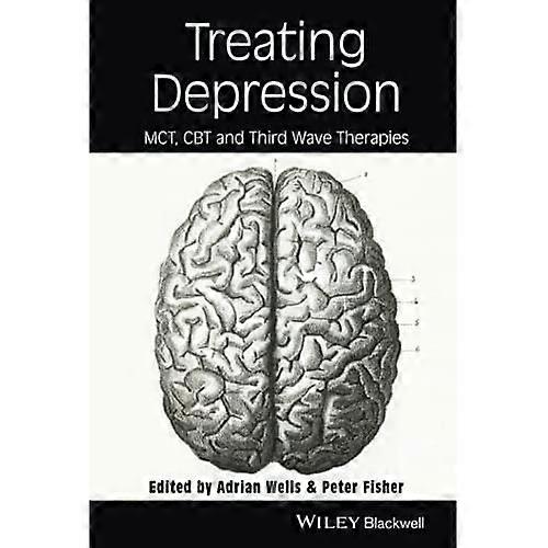 Treating Depression: MCT, CBT and Third Wave Therapies