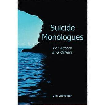 Monologhi suicidi per attori e altri