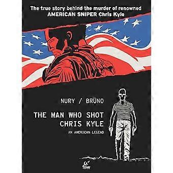 Mies, joka ampui Chris Kylen: Amerikkalainen legenda