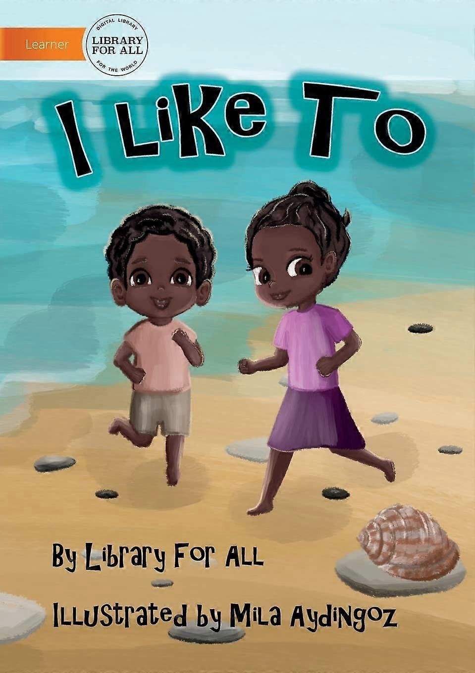 I like to