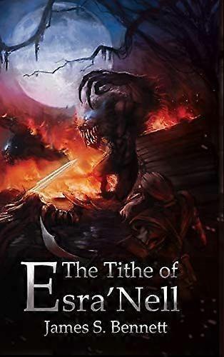 The tithe of esra'nell