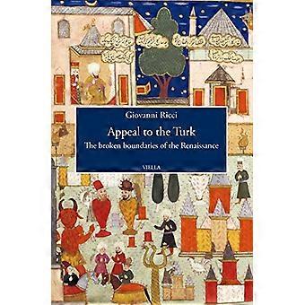 Appell til tyrkeren: Renessansens brutte grenser (Viella historie-, kunst- og humaniorasamling)