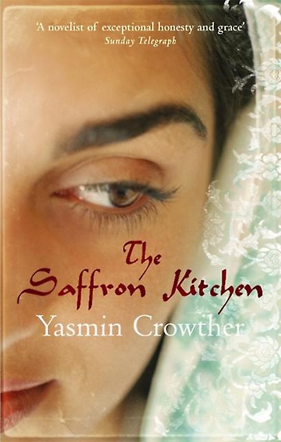 Saffron Kitchen - Yasmin Crowther