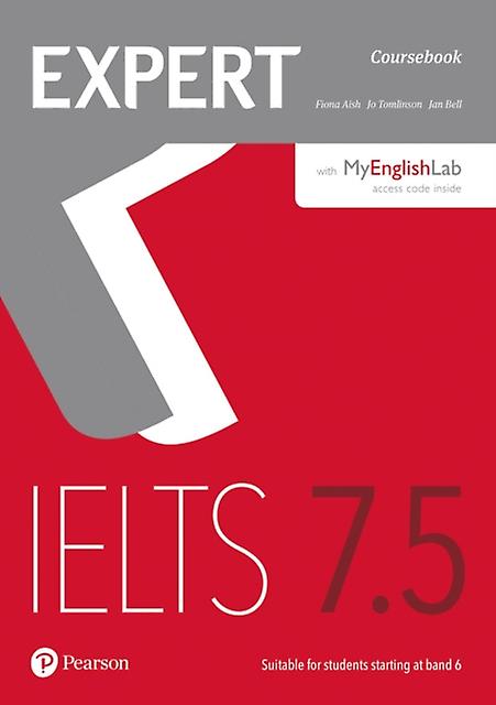 Expert Ielts 7.5 Coursebook With Online Audio And Myenglishlab Pin Pack by Jan Bell Paperback Book