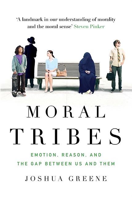 Moral Tribes by Joshua Greene Paperback Book