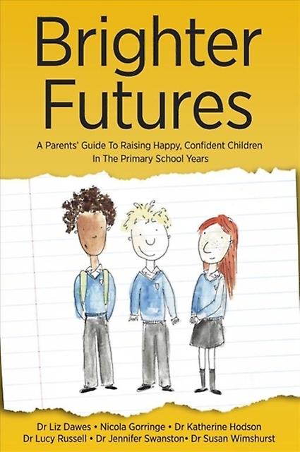Brighter Futures by Susan Wimshurst Paperback