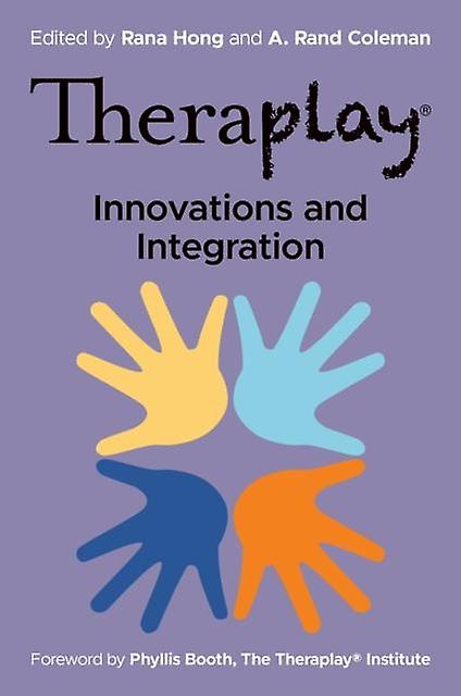 Theraplay  Innovations And Integration Paperback