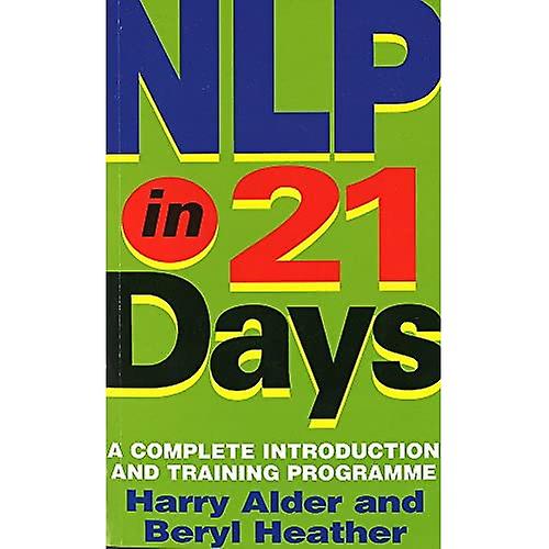 PNL en 21 jours : une Introduction complète et un Programme de formation