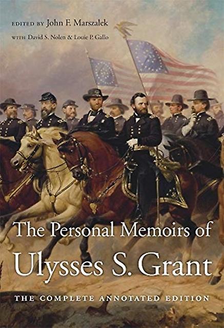 The Personal Memoirs Of Ulysses S. Grant by Ulysses S. Grant Paperback Book