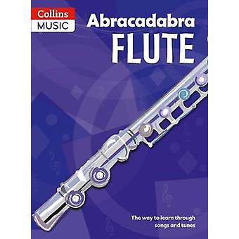 Abracadabra Flute (Libro dell'allievo)
