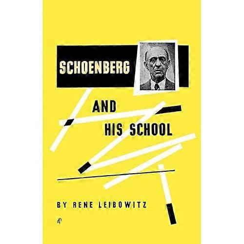 Schoenberg and His School
