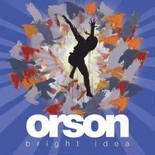 Orson Bright Idea CD (2006)