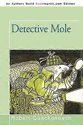 Detective Mole