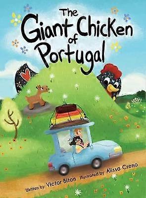 Le poulet géant du Portugal