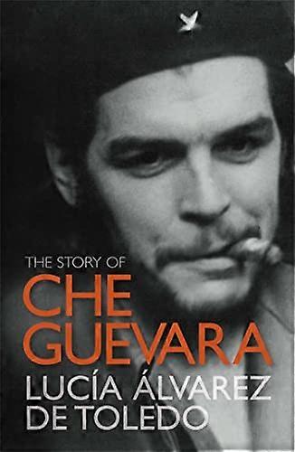 Che Guevara'nın Hikayesi