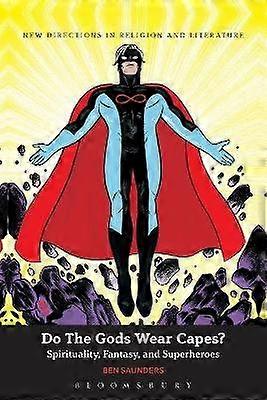Do The Gods Wear Capes?