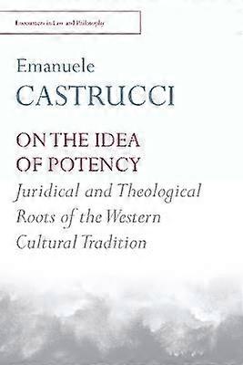 On the Idea of Potency