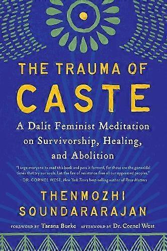 Trauma Of Caste by Thenmozhi Soundararajan Paperback