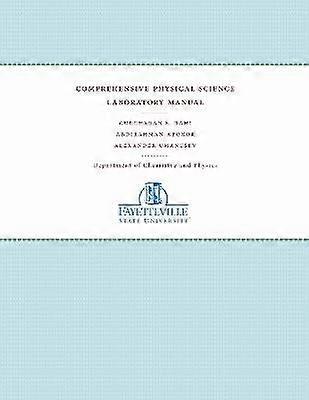 Comprehensive Physical Science Laboratory Manual