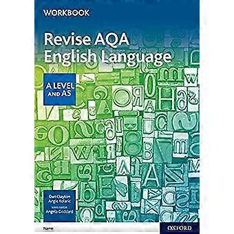 AQA A Level English Language: AQA A Level English Language Revision Workbook (AQA A Level English Language)