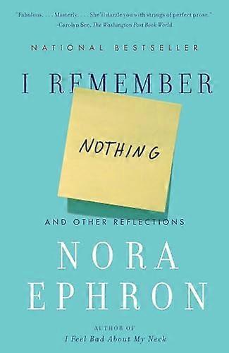 I Remember Nothing: And Other Reflections