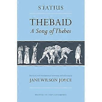 Thebaid: Songen av Thebe (Masters av latinska litteratur)