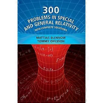 300 Problemas em Relatividade Especial e Geral - Mattias Blennow