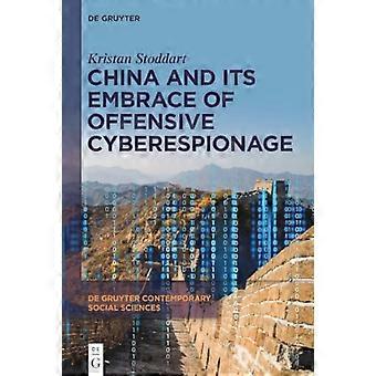 Kina og dets omfavnelse av offensiv cyberspionasje