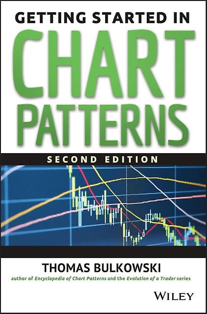 Getting Started In Chart Patterns by Thomas N. Bulkowski Paperback Book