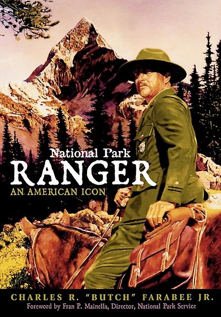 National Park Ranger by Farabee & Charles R. Butch & Jr. Paperback Book