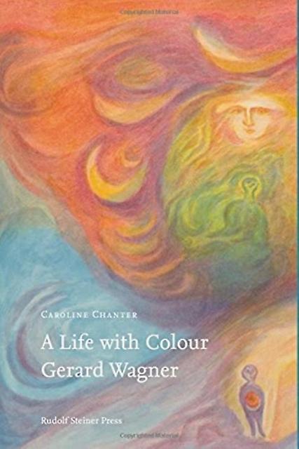 A Life With Colour by Caroline Chanter Paperback Book