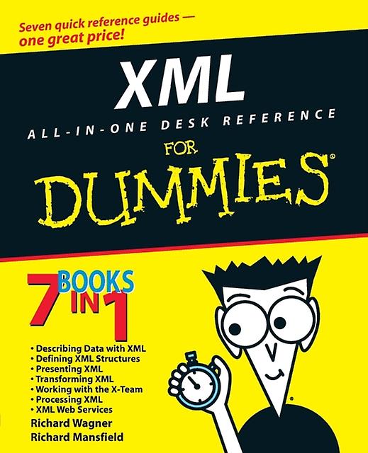 Xml Allinone Desk Reference For Dummies by Richard Wagner Paperback