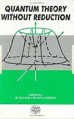 Kvanttiteoria ilman vähennystä