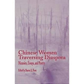 Chinese Vrouwen die Diaspora doorkruisen