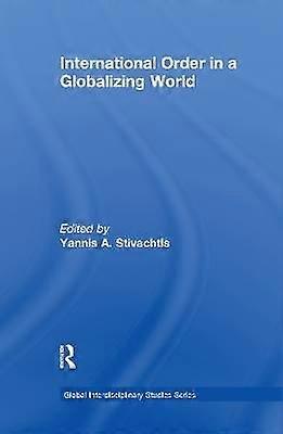 International Order in a Globalizing World